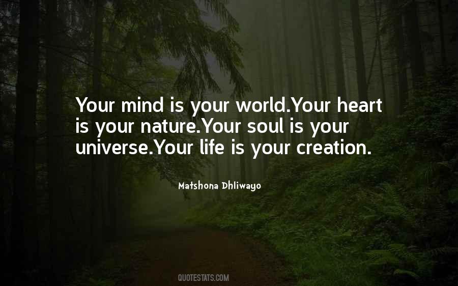 Heart Soul And Mind Quotes #645106