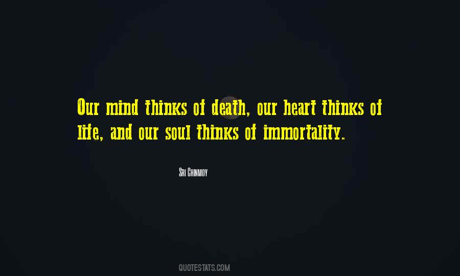 Heart Soul And Mind Quotes #748673