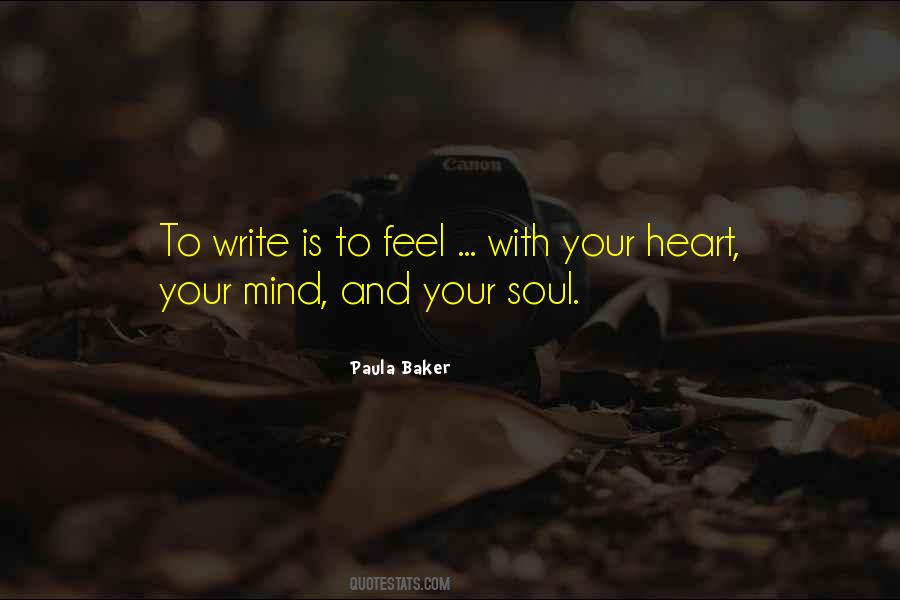Heart Soul And Mind Quotes #754027
