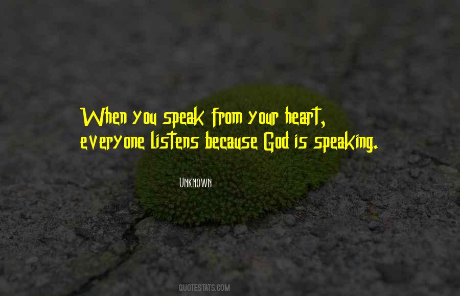 Heart Speaking Quotes #1173503