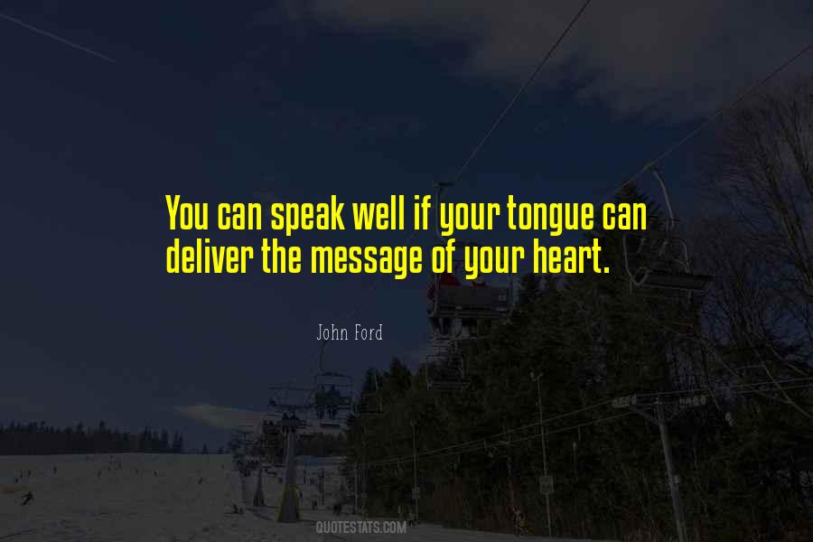 Heart Speaking Quotes #1440301