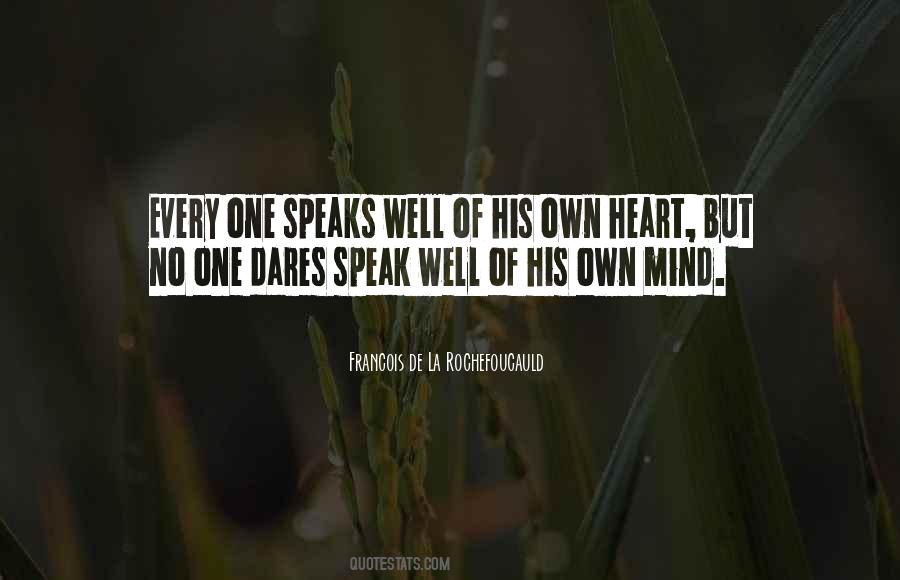 Heart Speaks Quotes #1024933