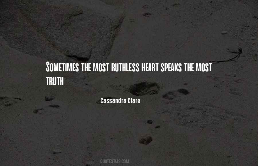 Heart Speaks Quotes #1452155