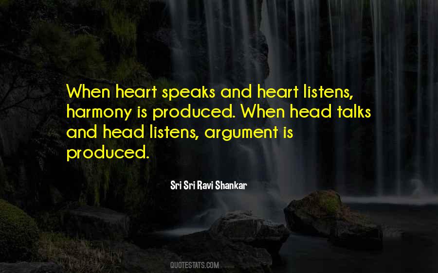 Heart Speaks Quotes #229402