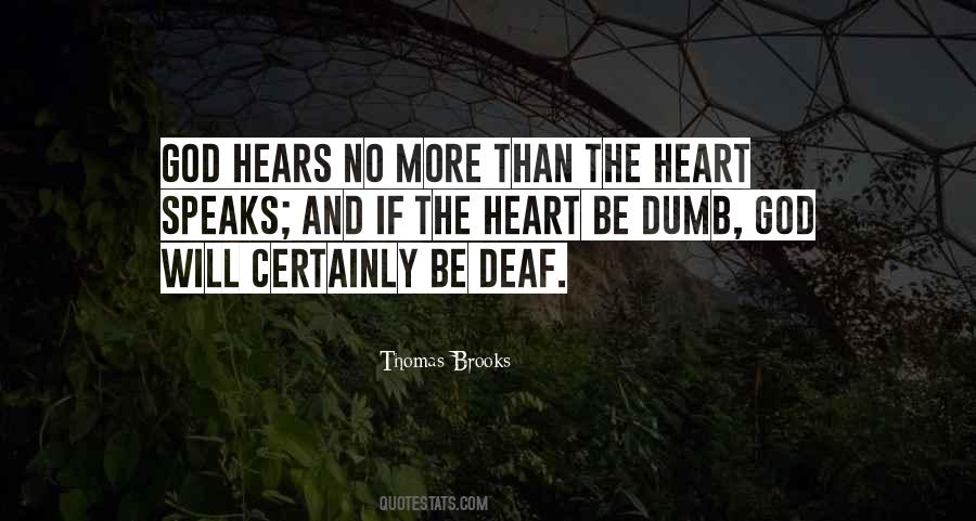 Heart Speaks Quotes #281695