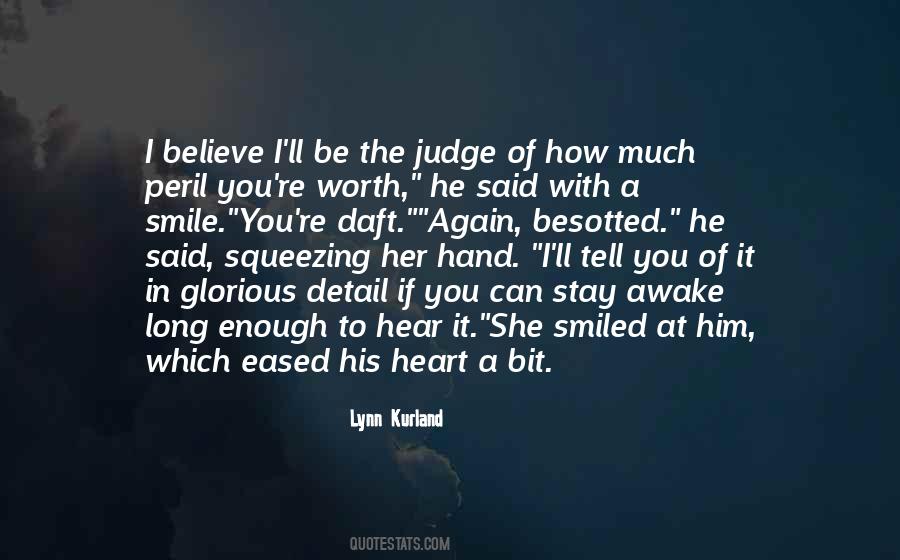 Heart Squeezing Quotes #1126817
