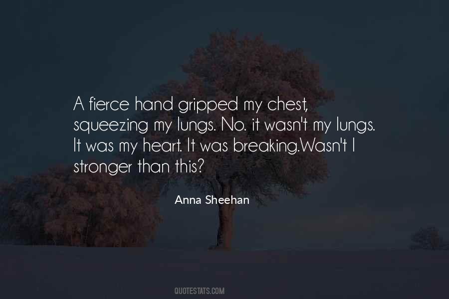 Heart Squeezing Quotes #638505