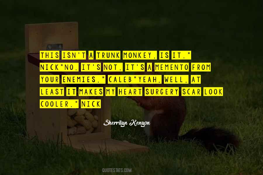 Heart Surgery Scar Quotes #554949