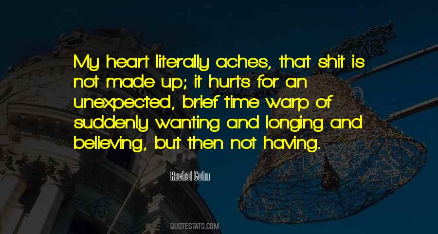 Heart That Hurts Quotes #1550503