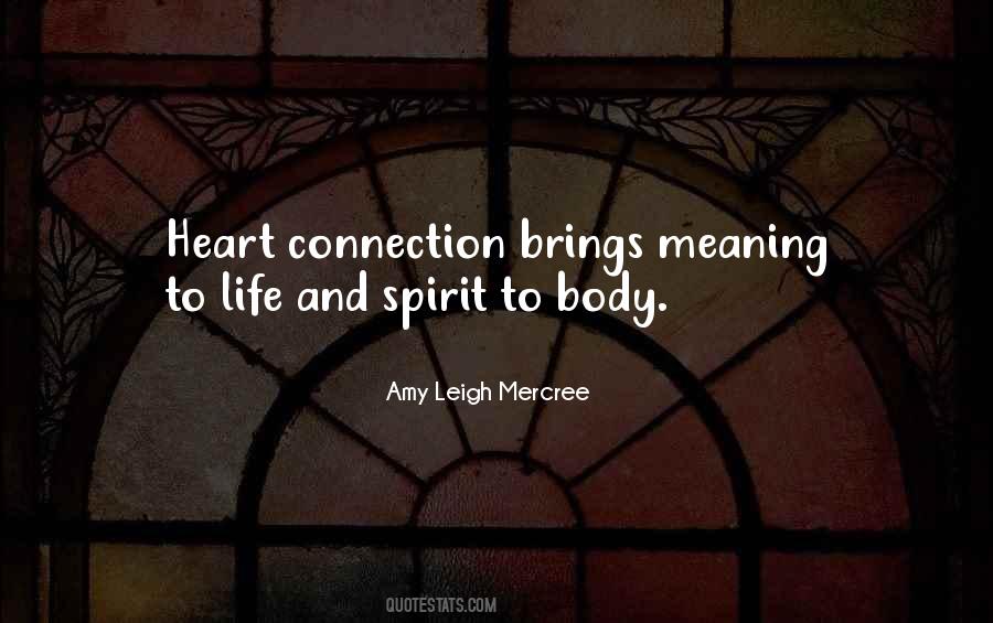 Heart To Heart Connection Quotes #1145361