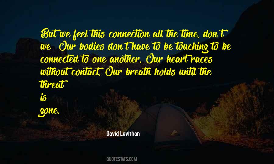 Heart To Heart Connection Quotes #340138