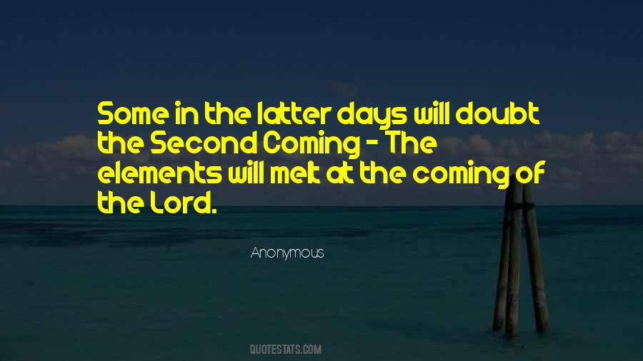 Quotes About The Coming Of The Lord #1496513