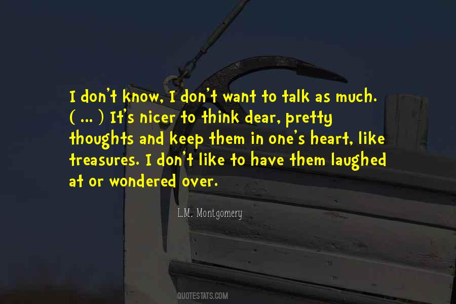 Heart To Heart Talk Quotes #1389215