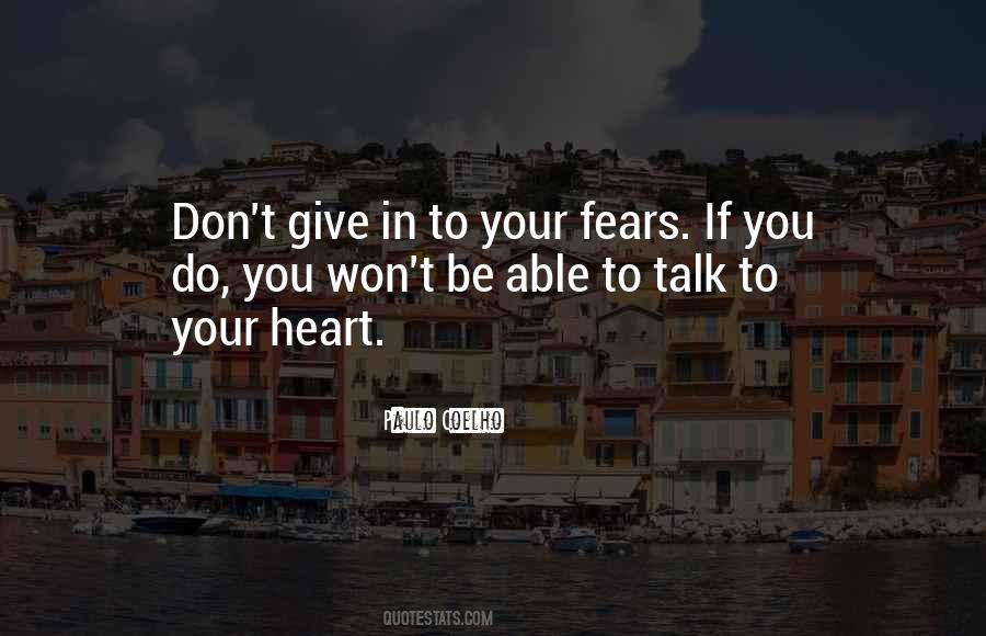 Heart To Heart Talk Quotes #504328