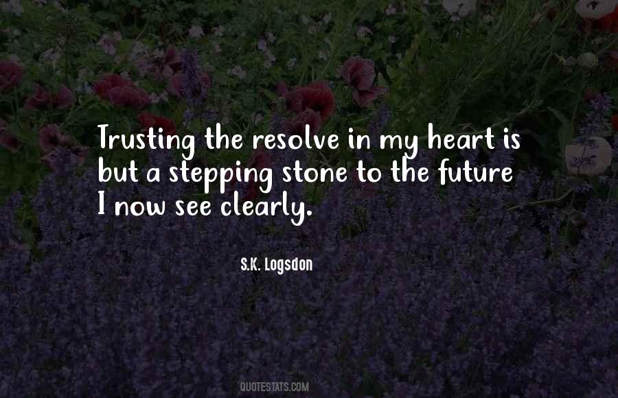 Heart To Stone Quotes #1224884