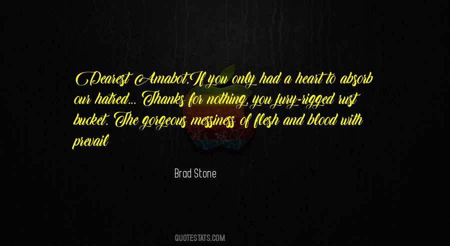 Heart To Stone Quotes #21273