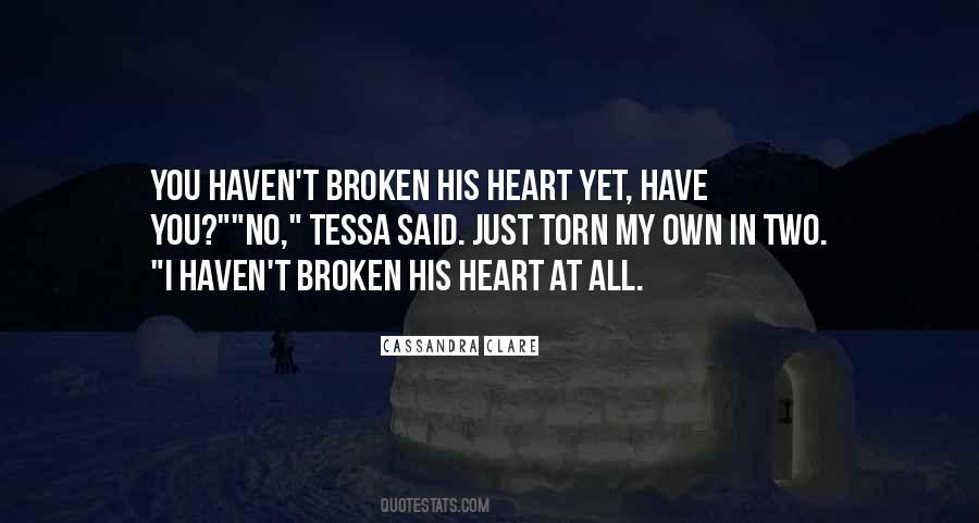 Heart Torn Quotes #581419