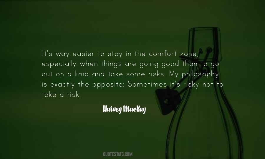 Quotes About The Comfort Zone #126739