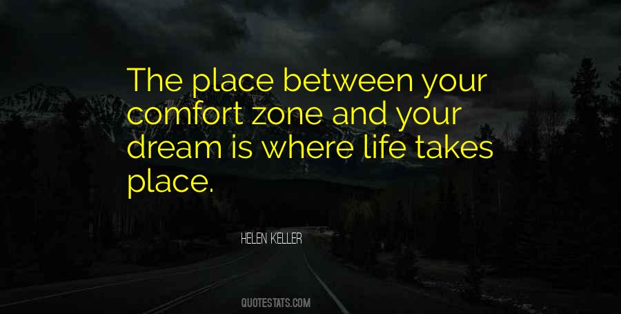 Quotes About The Comfort Zone #143406
