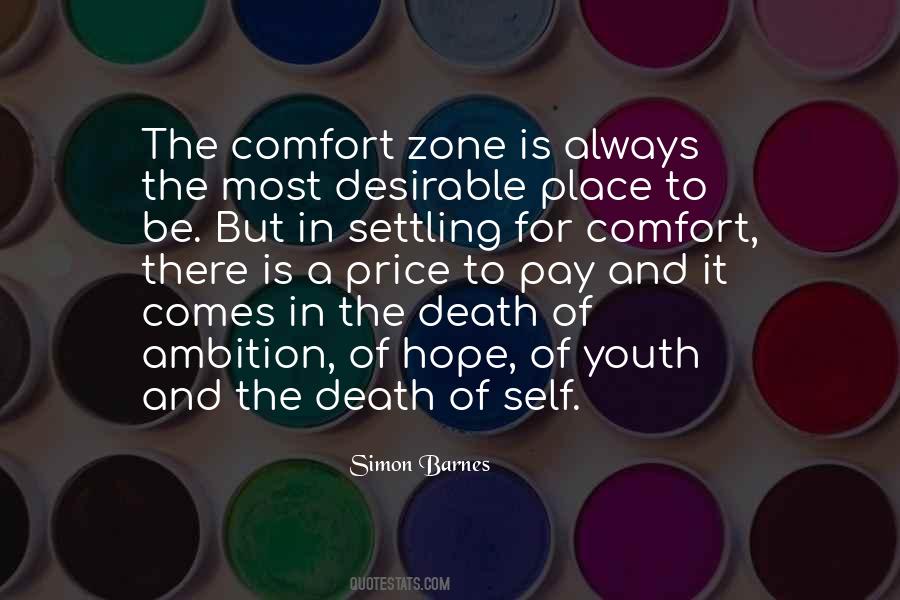 Quotes About The Comfort Zone #15365