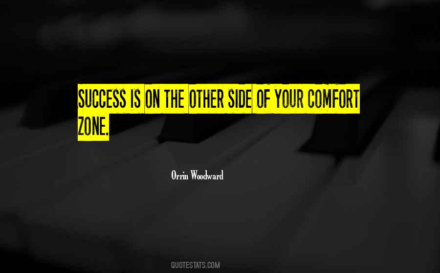 Quotes About The Comfort Zone #266796