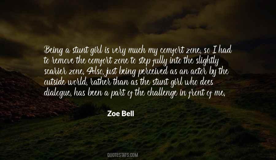 Quotes About The Comfort Zone #332257