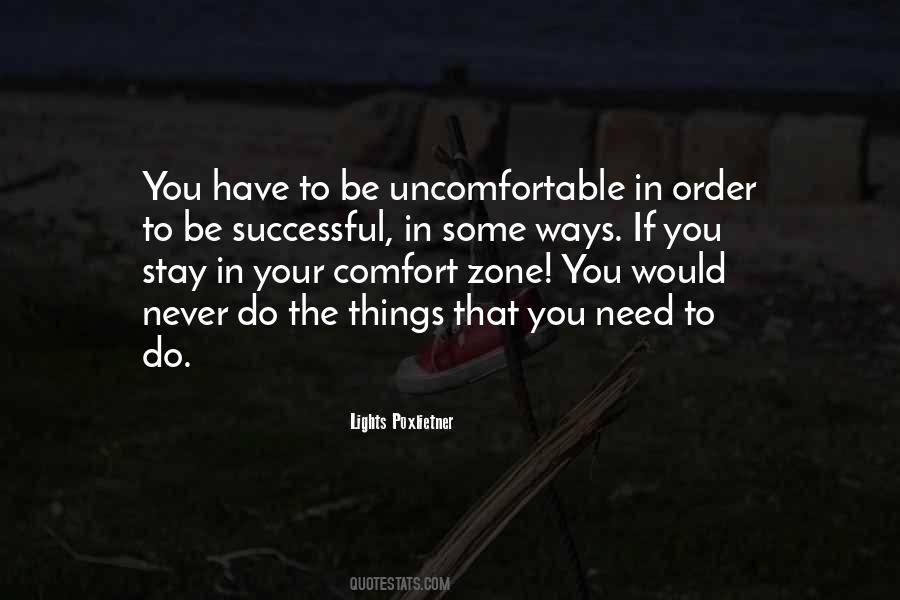 Quotes About The Comfort Zone #380811