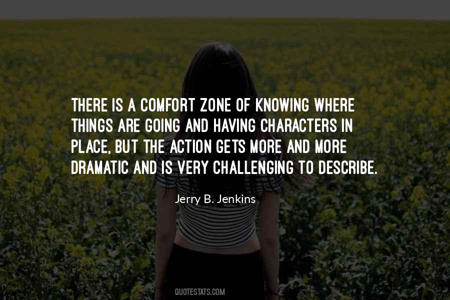Quotes About The Comfort Zone #602453
