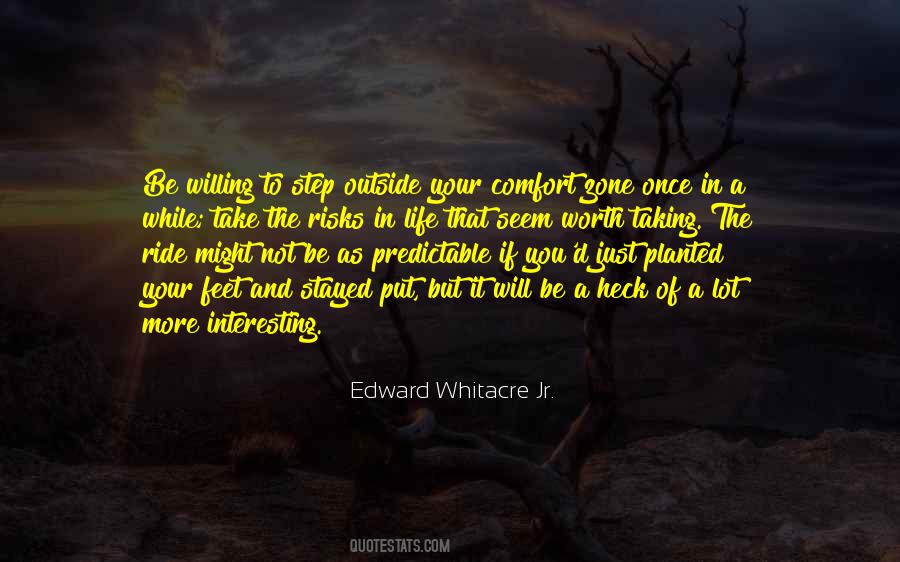 Quotes About The Comfort Zone #603190
