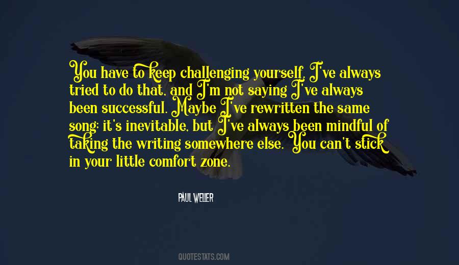 Quotes About The Comfort Zone #634942