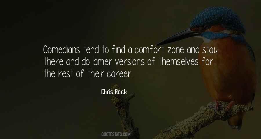 Quotes About The Comfort Zone #669065