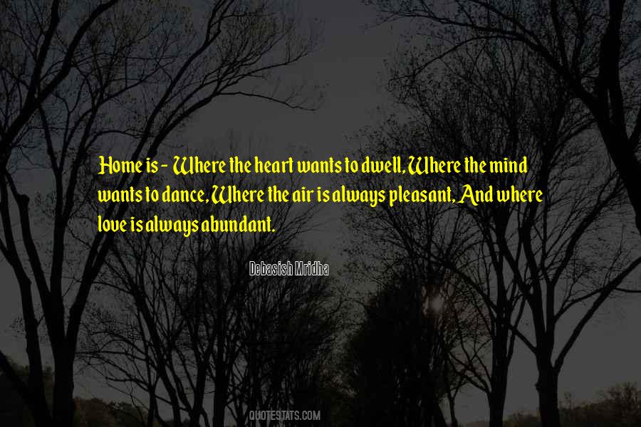 Heart Wants Quotes #1115420