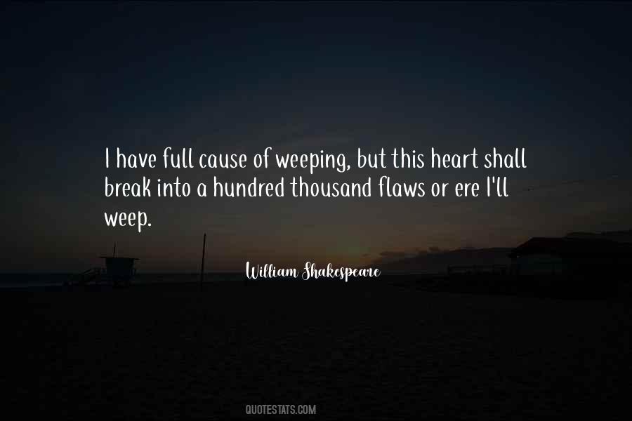 Heart Weeping Quotes #1310384
