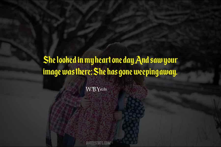 Heart Weeping Quotes #1344707