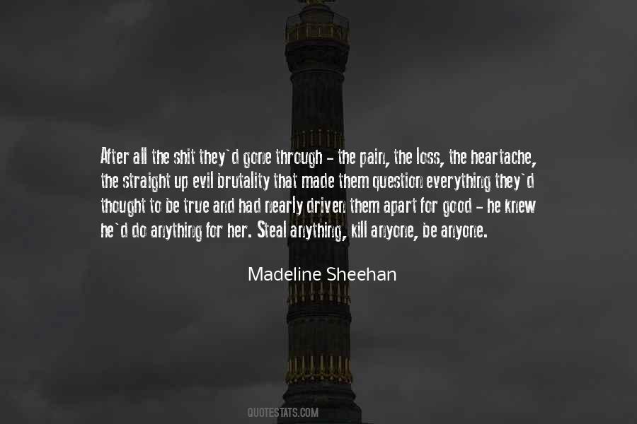 Heartache Loss Quotes #1350034