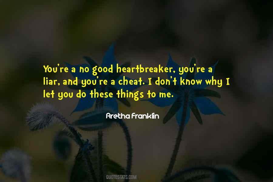 Heartbreaker Quotes #175917