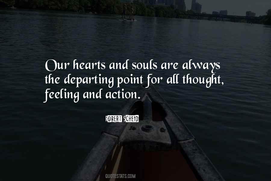 Hearts And Souls Quotes #1535554