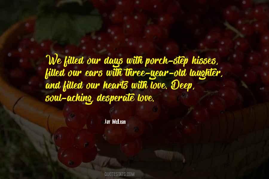 Hearts Filled With Love Quotes #1768994