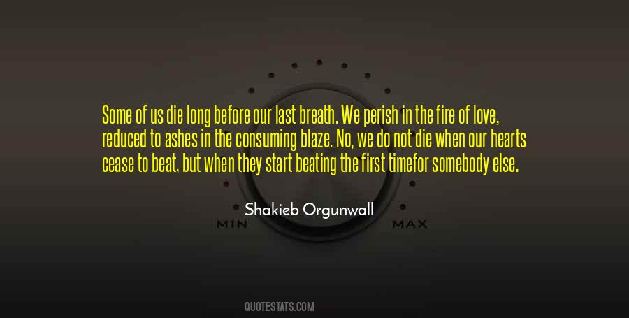 Hearts Of Fire Quotes #14885