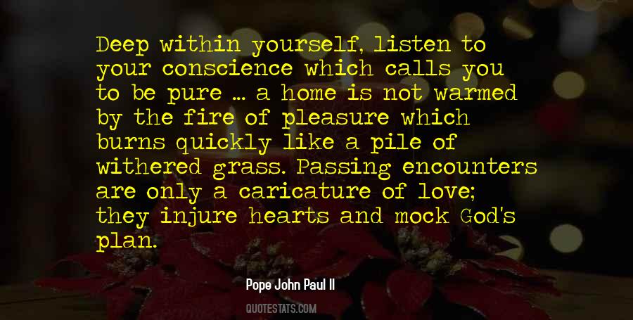 Hearts Of Fire Quotes #924781