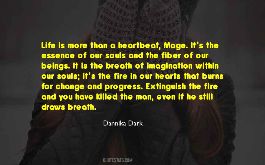 Hearts Of Fire Quotes #978093