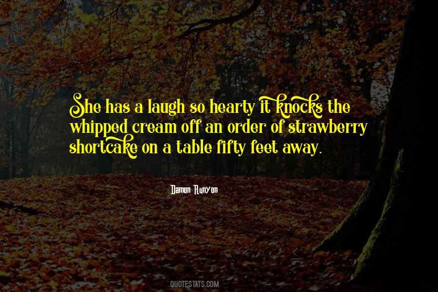 Hearty Laugh Quotes #937772