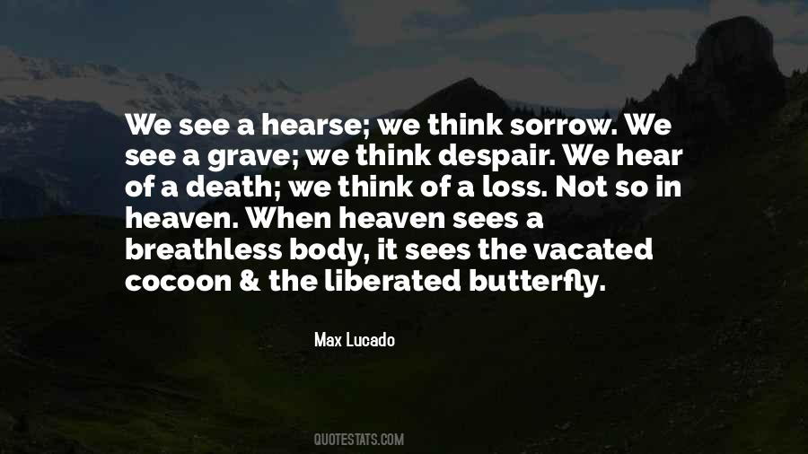 Heaven And Butterfly Quotes #270504