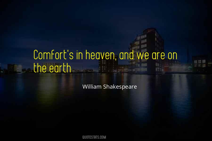 Heaven And Earth Shakespeare Quotes #1697627