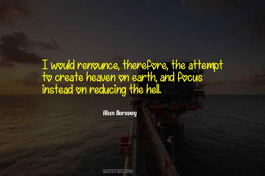 Heaven And Hell On Earth Quotes #1243881