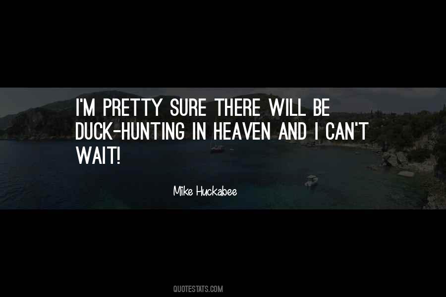 Heaven Can Wait Quotes #1632414