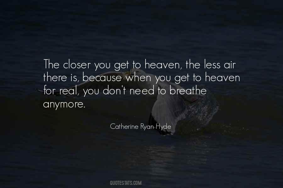 Heaven For Real Quotes #800311