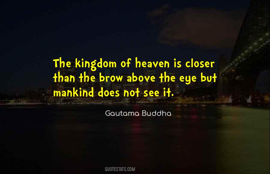 Heaven Kingdom Quotes #260501