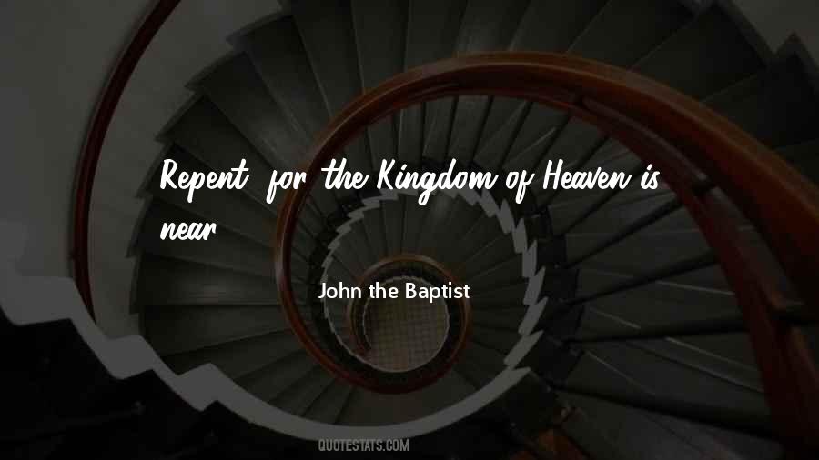 Heaven Kingdom Quotes #60910