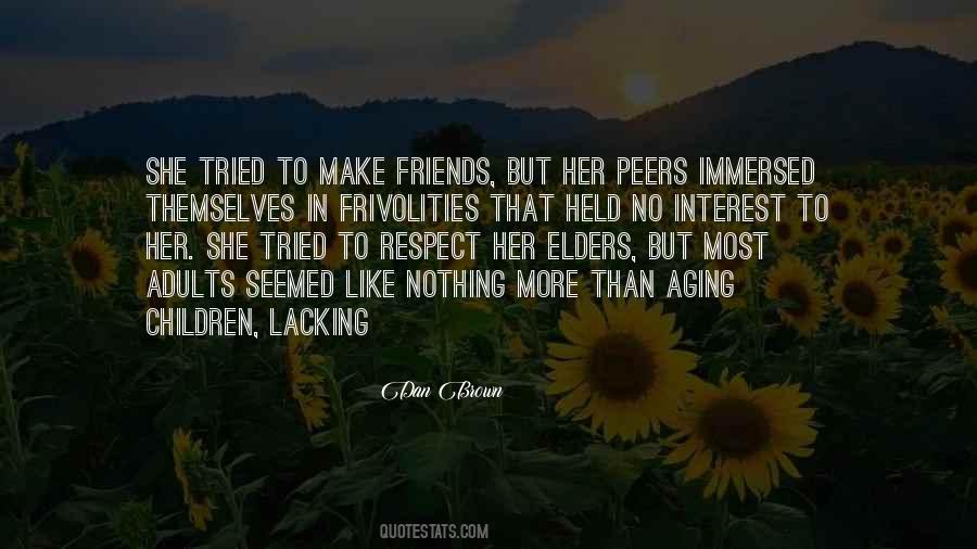 Quotes About Friends No More #1844875